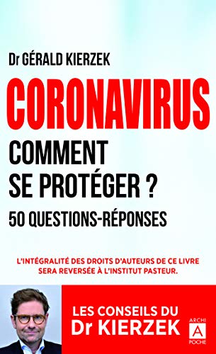 Coronavirus - Comment se protéger ? Coronavirus - Comment se protéger ?