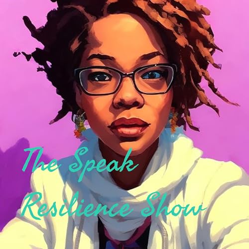 The Speak Resilience Show cover art