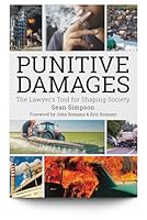 Punitive Damages: The Lawyer's Tool for Shaping Society Paperback / New 1951962656 Book Cover