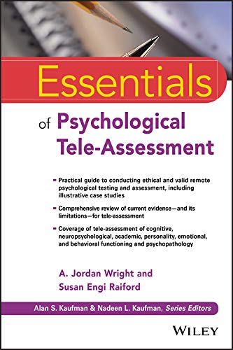 Essentials of Psychological Tele-Assessment (Essentials of Psychological Assessment)