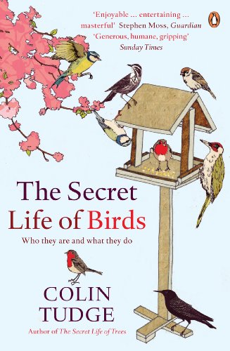 Secret Life of Birds: Who They Are and What They Do