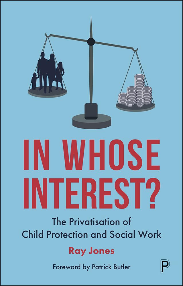 In Whose Interest by Ray Jones PAPERBACK 9781447351283