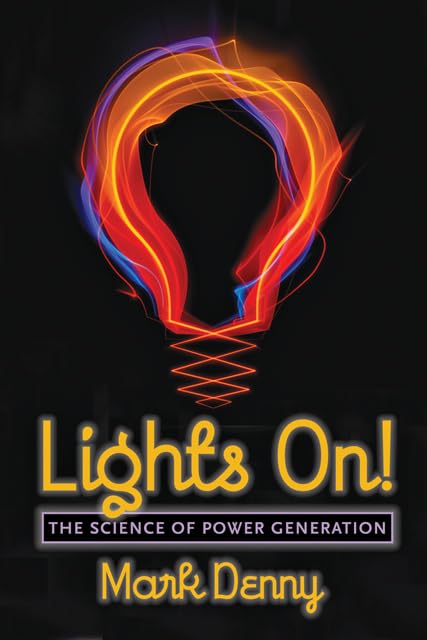 Buy Lights On: The Science Of Power Generation — BookShops.in