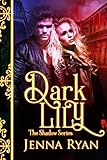  Dark Lily (The Shadow Book 4) (English Edition)