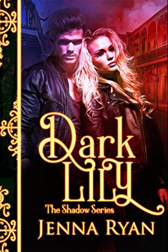  Dark Lily (The Shadow Book 4) (English Edition)