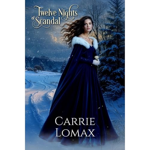 Twelve Nights of Scandal Audiolibro Por Carrie Lomax arte de portada