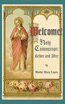 Welcome: Holy Communion, Before and After