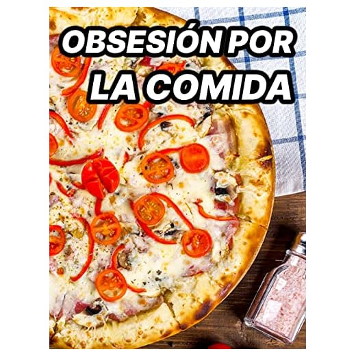 Obsesión por la comida