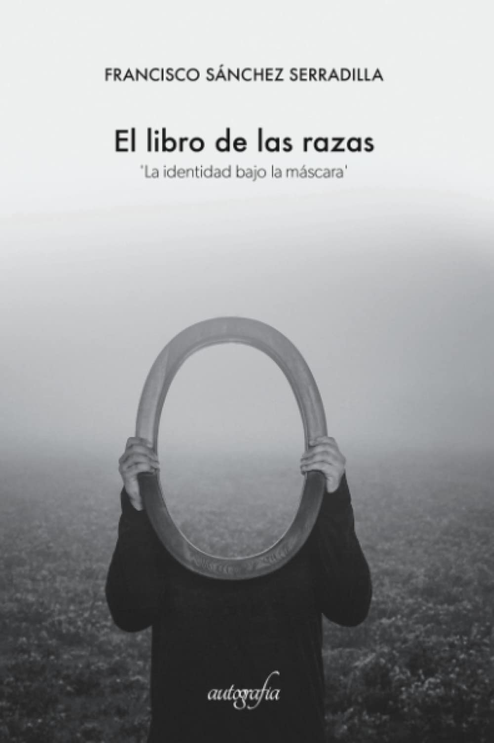 El libro de las razas. Segunda Edición