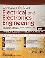 Question Bank on Electrical and Electronics Engineering with Question Papers from Various Competitive and Recruitment Examinations Part I 9387964221 Book Cover