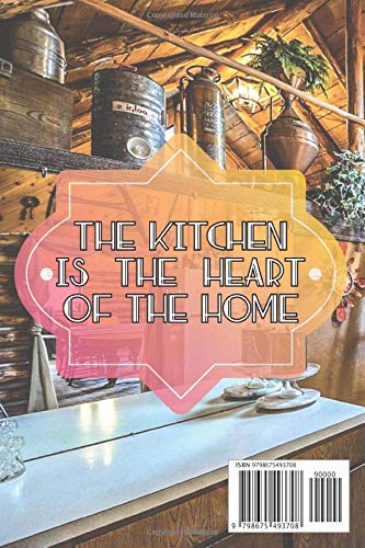 The Kitchen Is the Heart of the Home, Our Family Recipes Notebook: 6x9 inch 15.24x22.86 cm 120 pages Recipes Notebook - Image 2