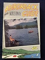 ADIRONDACK AND NORTHWAY GUIDE B000OA79KA Book Cover
