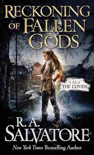 Reckoning of Fallen Gods: A Tale of the Coven (Tales of the Coven Book 2)