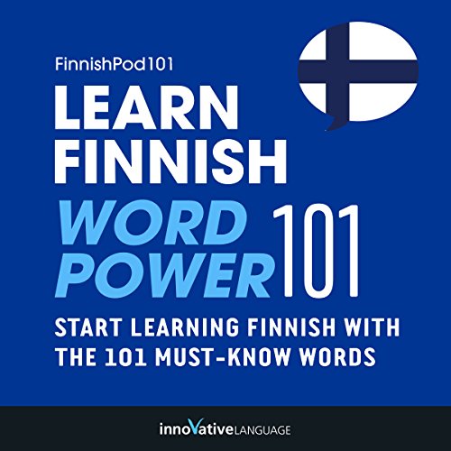 Learn Finnish Word Power 101 Absolute Beginner Finnish 1 (Audio