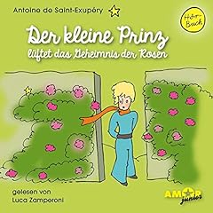 『Der kleine Prinz l&uuml;ftet das Geheimnis der Rosen』のカバーアート