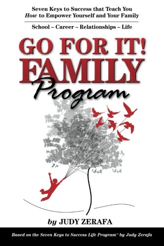 Go For It! Family Program: Seven Keys to Success that