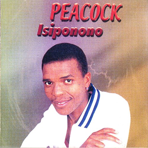 Isiponono by Peacock on Amazon Music Amazon.co.uk