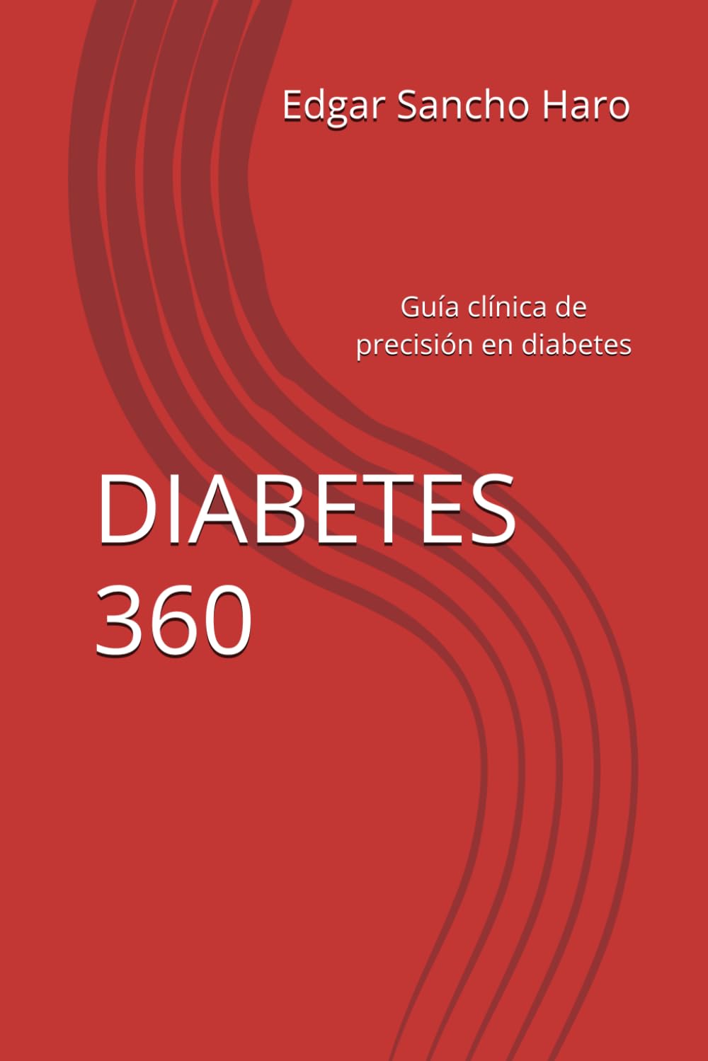 DIABETES 360: Guía clínica de precisión en diabetes