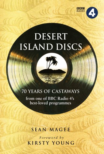 Télécharger Desert Island Discs: 70 years of castaways Livre PDF Gratuit