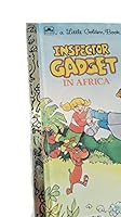 Inspector Gadget in Africa (Little Golden Book) 0307602524 Book Cover