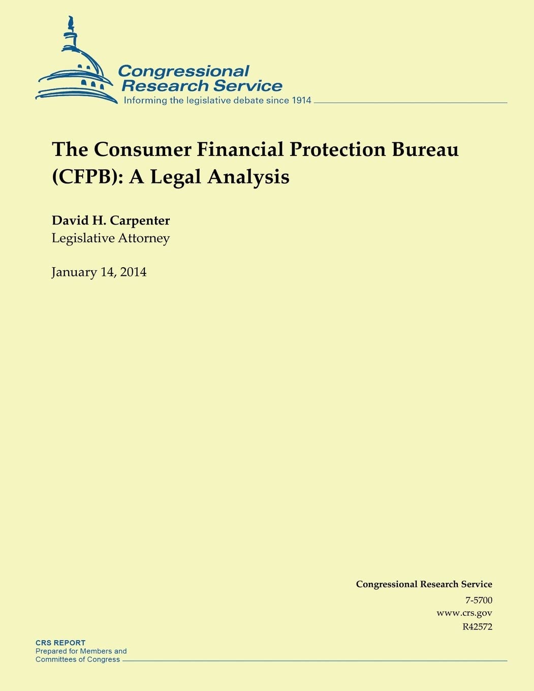 The Consumer Financial Protection Bureau (CFPB): A Legal Analysis