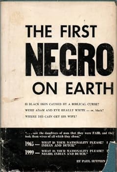 Hardcover The first Negro on earth Book