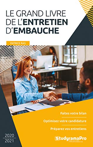Télécharger Le grand livre de l'entretien d'embauche Livre eBook France