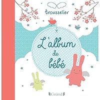 L'album de bébé 2324012383 Book Cover