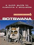 Botswana - Culture Smart!: The Essential Guide to Customs & Culture