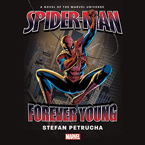 Spider-Man: Forever Young by Stefan Petrucha, Marvel episode artwork