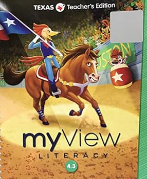 Unknown Binding myView Literacy 4.3 Unit 3 - Texas Teacher's Edition Book