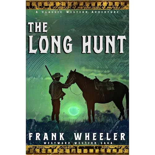 The Long Hunt Audiolibro Por Frank Wheeler arte de portada