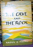 The Cave and the Rock B0006ATETW Book Cover
