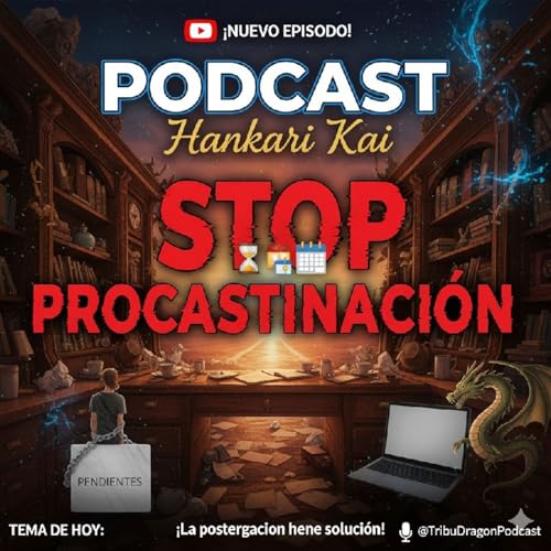 Page de couverture de Episodio 70 - El podcast Ankari Kai 🪶🦅Mejor Despu&eacute;s