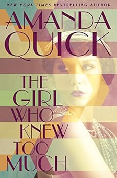 The Girl Who Knew Too Much / Amanda Quick
