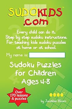 Paperback Sudokids.com Sudoku Puzzles For Children Ages 4-8: Every Child Can Do It. For Teaching Kids At Home Or At School. Book
