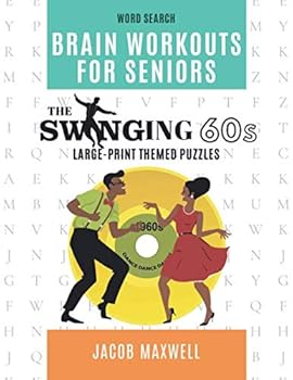 Paperback Word Search Brain Workouts for Seniors: The Swinging 60s! Large-Print Themed Puzzles Book