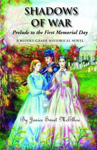 Shadows of War: Prelude to the First Memorial Day Paperback
