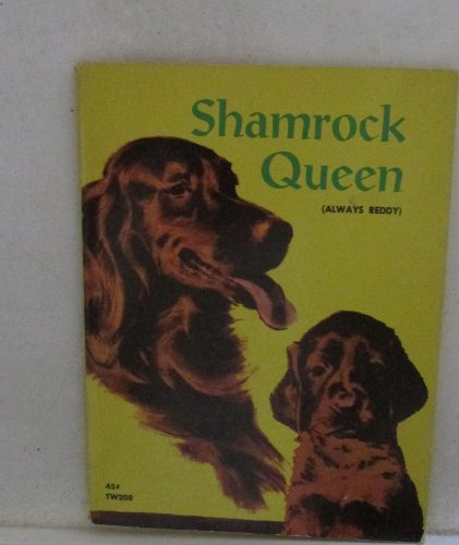 Shamrock Queen (Always Reddy) [Unknown] B001D6IGJW Book Cover