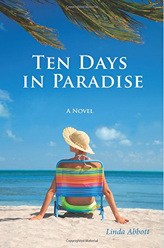 Ten Days In Paradise 0615792561 Book Cover