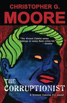 Paperback The Corruptionist (Vincent Calvino Crime Novel) Book