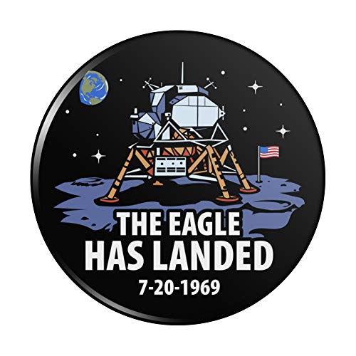 NASA Apollo 11 The Eagle Has Landed Moon Landing Pinback Button Pin