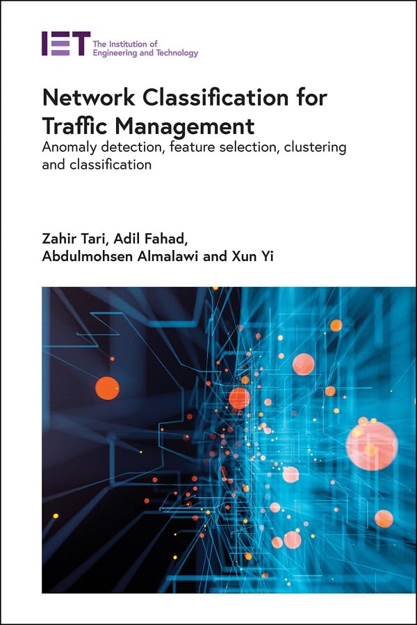 Network Classification for Traffic Management: Anomaly Detection, Feature Selection, Clustering and Classification