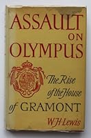 Assault on Olympus. The rise of the house of Gramont between 1604 and 1678. B0000CJX1H Book Cover