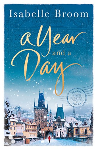 A Year and a Day: The unforgettable story of love