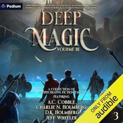 『Deep Magic: Volume 3: A Speculative Fiction Collection』のカバーアート