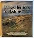 James Herriot's Yorkshire: A Guided Tour with the Beloved Veterinarian