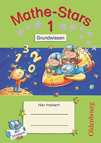 Mathe-Stars - 1. Schuljahr - Grundwissen: Übungsheft mit Lösungsheft: Übungsheft - Mit Lösungen Mathe-Stars - 1. Schuljahr - Grundwissen: Übungsheft mit Lösungsheft: Übungsheft - Mit Lösungen