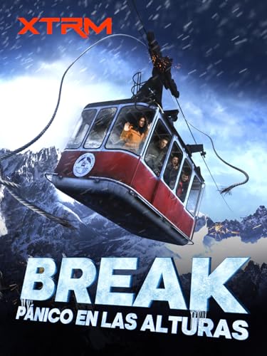 Break, pánico en las alturas