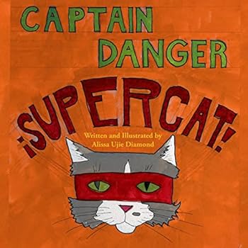 Paperback Captain Danger Super Cat Book